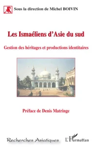 Les Ismaéliens d'Asie du Sud