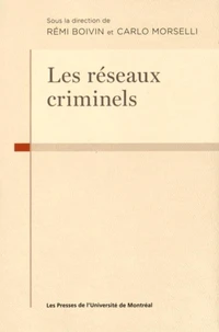 Les réseaux criminels