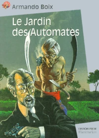 Le Jardin Des Automates