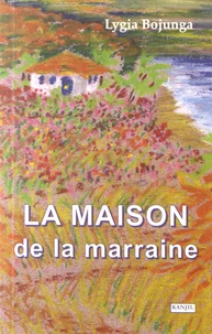 La maison de la marraine