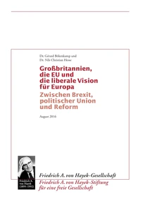 Grossbritannien, die EU und die liberale Vision für Europa
