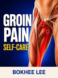Groin Pain Self-Care