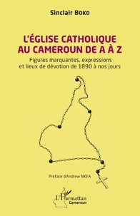 L’église catholique au Cameroun de A à Z