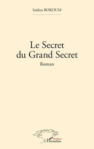 Le secret du Grand Secret