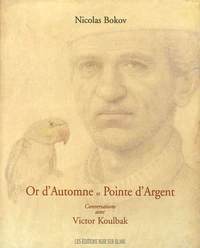 Or d'Automne et Pointe d'Argent