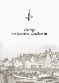 Vorträge der Detlefsen-Gesellschaft 21