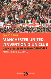 Manchester United, l'invention d'un club