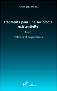 Fragments pour une sociologie existentielle