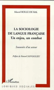 La Sociologie De Langue Francaise