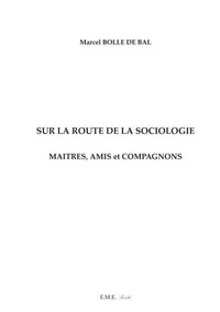 Sur la route de la sociologie