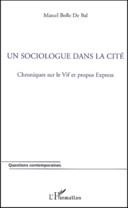 Un sociologue dans la cité