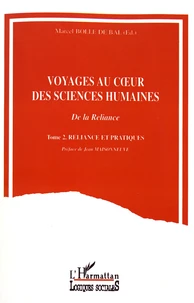 Voyages au coeur des sciences humaines
