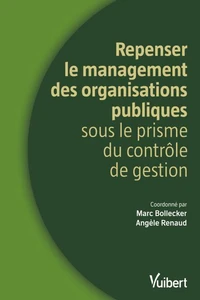 Repenser le management des organisations publiques
