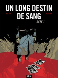 Un long destin de sang