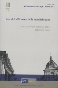 L'identité à l'épreuve de la mondialisation