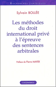 Les méthodes du droit international privé à l'épreuve des sentences arbitrales