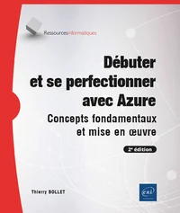 Débuter et se perfectionner avec Azure