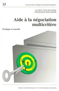 AIDE A LA NEGOCIATION MULTICRITERE.