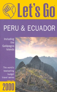Peru & Ecuador. Edition 2000