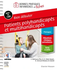 Patients polyhandicapés et multihandicapés