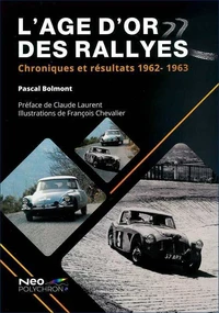 L'Age d'Or des Rallyes