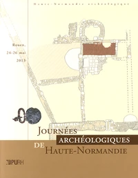 Journées archéologiques de Haute-Normandie