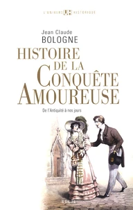 Histoire de la conquête amoureuse