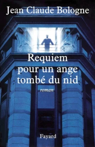 Requiem Pour Un Ange Tombe Du Nid