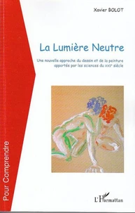 La lumière neutre