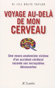 Voyage au-delà de mon cerveau