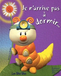 Je n'arrive pas à dormir...