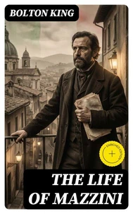 The Life of Mazzini
