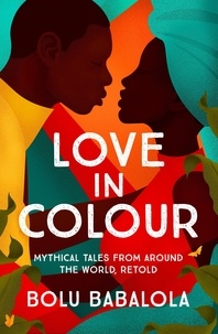 Bolu Babalola - Love in Colour.