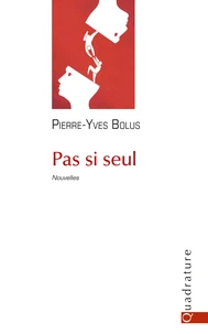 Pas si seul