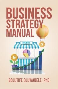  Bolutife Oluwadele - Business Strategy Manual.