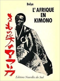 Bolya Baenga - L'Afrique en kimono - Repenser le développement.