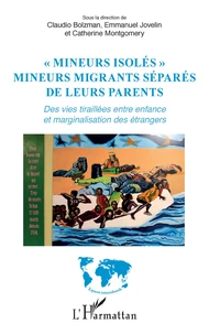 "Mineurs isolés", Mineurs migrants séparés de leurs parents