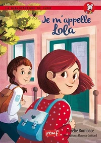 Je m'appelle Lola
