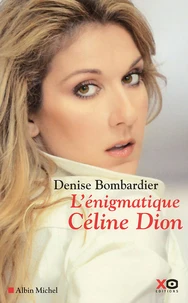 L'énigmatique Céline Dion