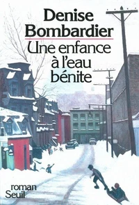 Une Enfance A L'Eau Benite