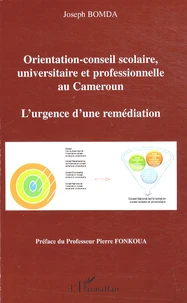 L'orientation-conseil scolaire, universitaire et professionnelle au Cameroun