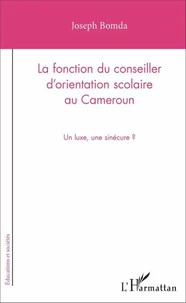 La fonction du conseiller d'orientation scolaire au Cameroun