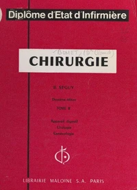 Chirurgie (2). Appareil digestif, urologie, gynécologie