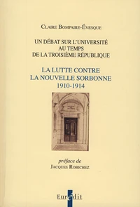 Un débat sur l'Université au temps de la troisième République