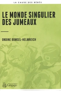 Le monde singulier des jumeaux