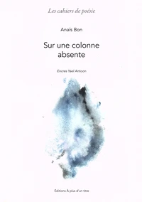 Sur une colonne absente