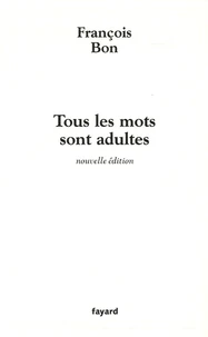 Tous les mots sont adultes