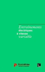 Entraînements électriques à vitesse variable