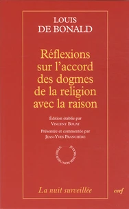 Réflexions sur l'accord des dogmes de la religion avec la raison