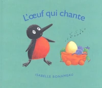 L'Oeuf Qui Chante